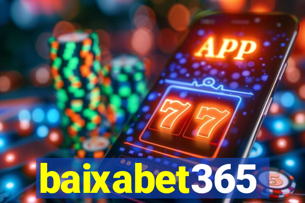 baixabet365