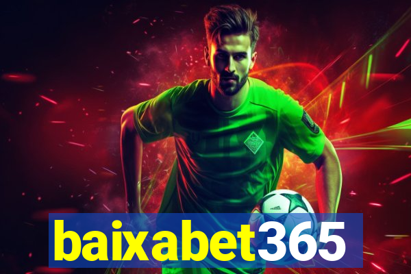 baixabet365