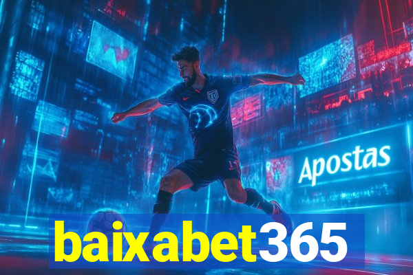 baixabet365