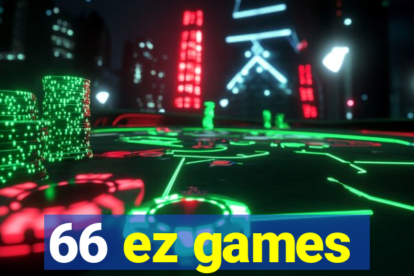 66 ez games