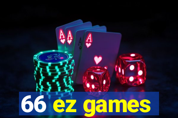 66 ez games