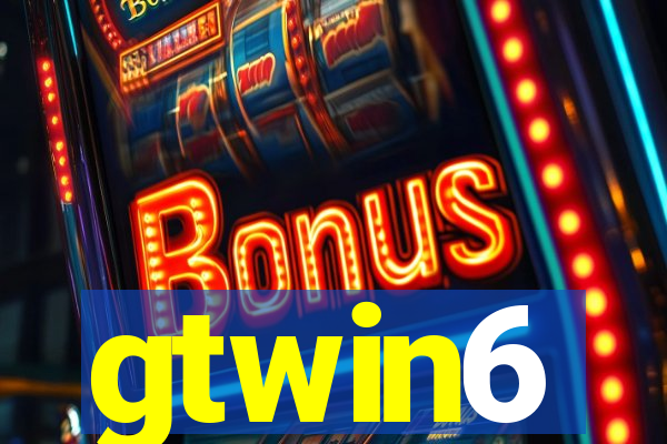 gtwin6