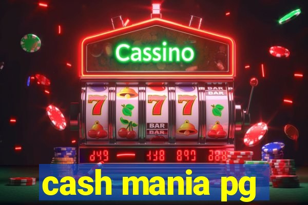 cash mania pg