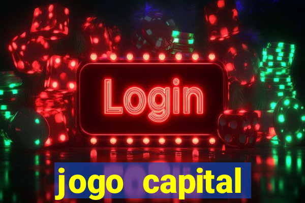 jogo capital download mobile