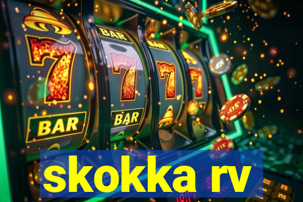 skokka rv