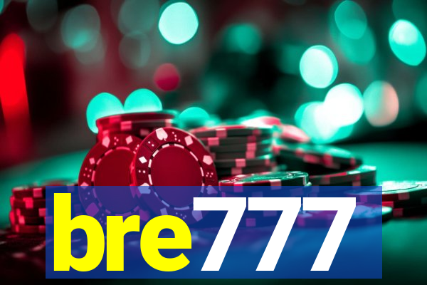 bre777
