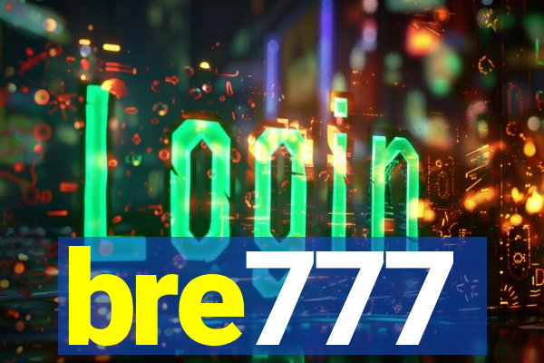 bre777