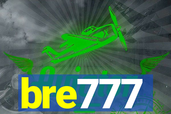 bre777