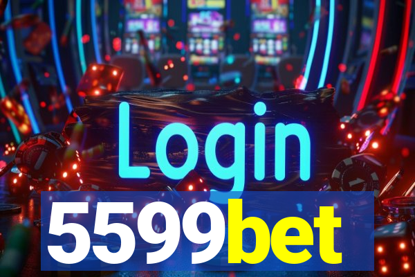 5599bet