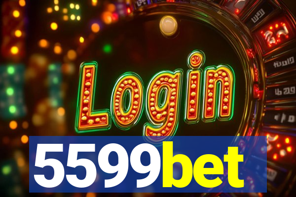 5599bet