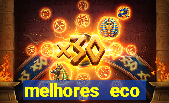 melhores eco resorts do brasil