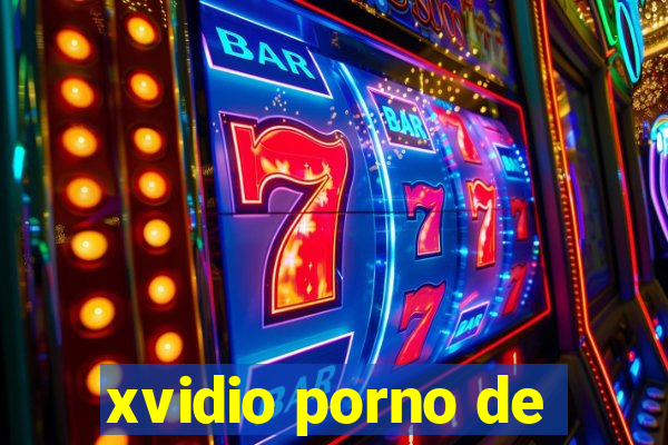 xvidio porno de