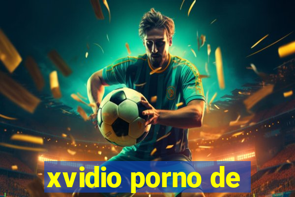 xvidio porno de