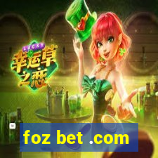 foz bet .com