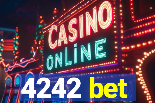 4242 bet