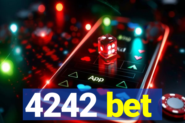 4242 bet