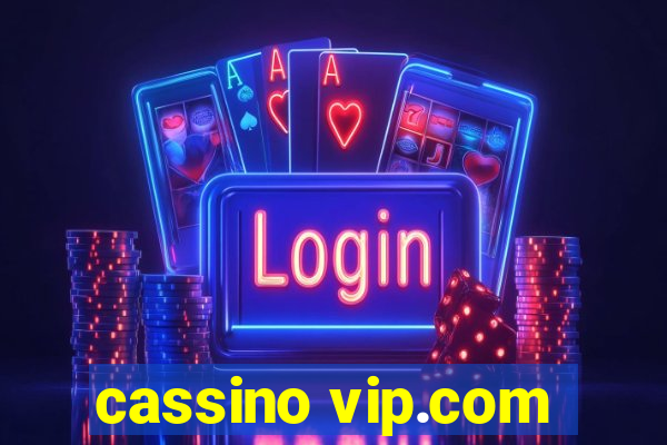 cassino vip.com