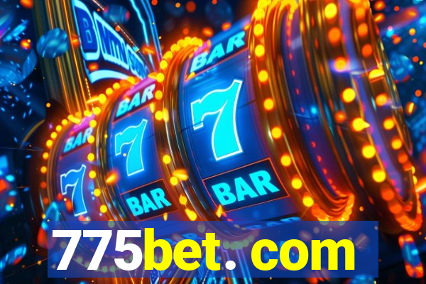 775bet. com