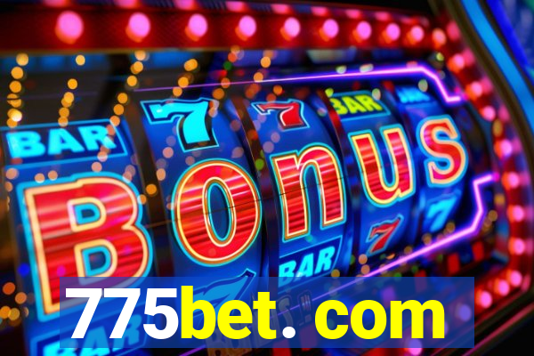 775bet. com