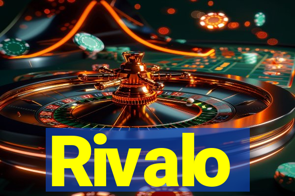 Rivalo