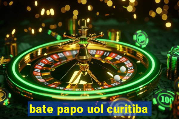 bate papo uol curitiba