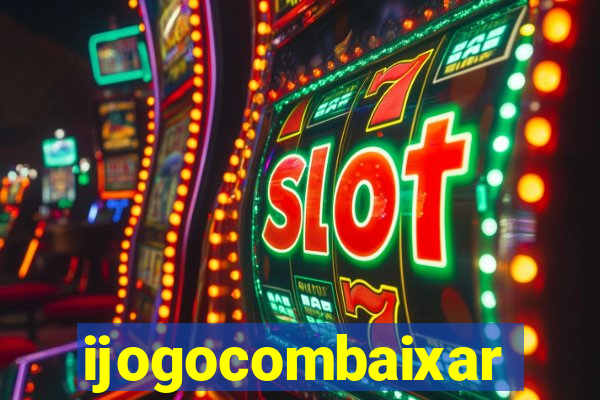 ijogocombaixar