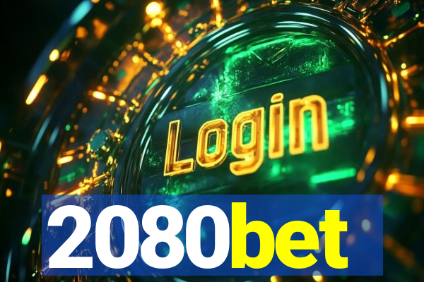 2080bet
