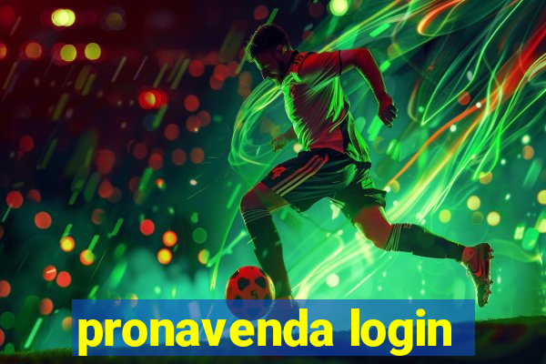 pronavenda login