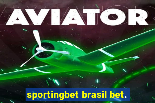 sportingbet brasil bet.