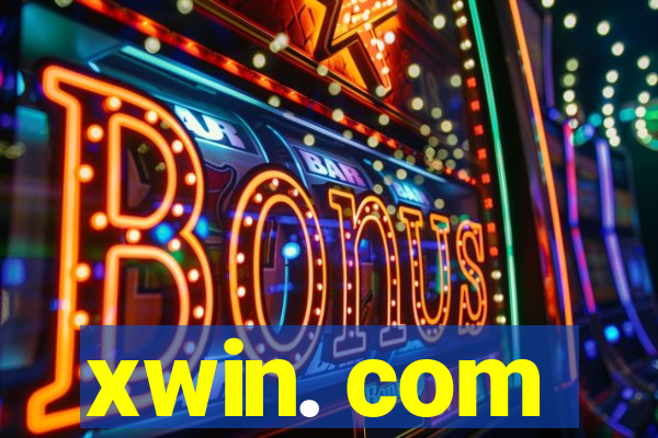 xwin. com