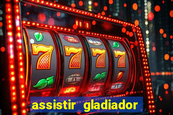 assistir gladiador 2 online grátis