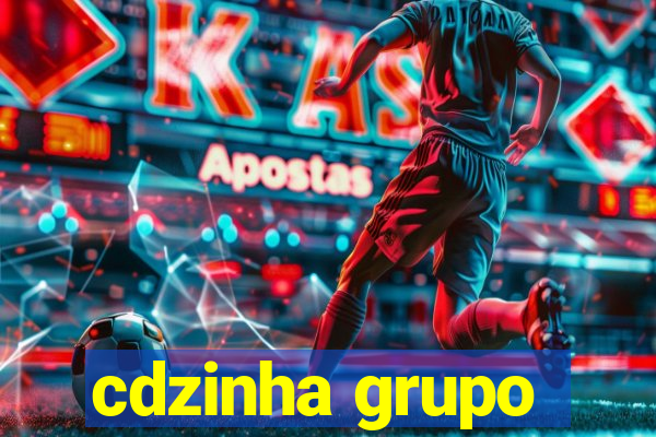 cdzinha grupo