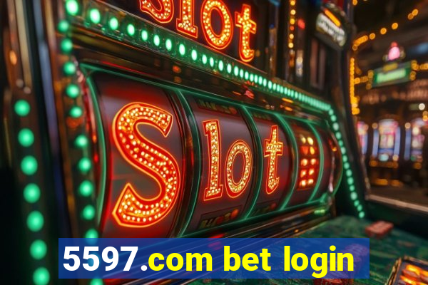 5597.com bet login