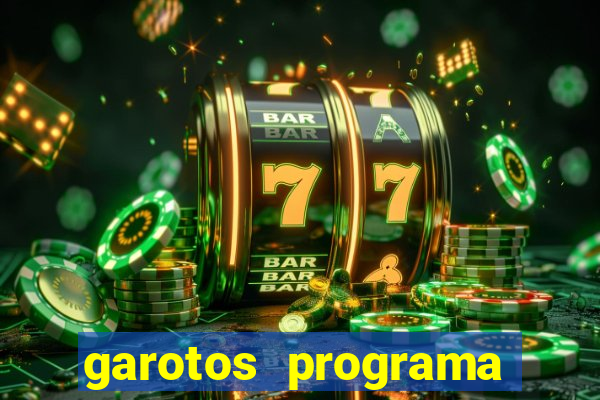 garotos programa zona leste