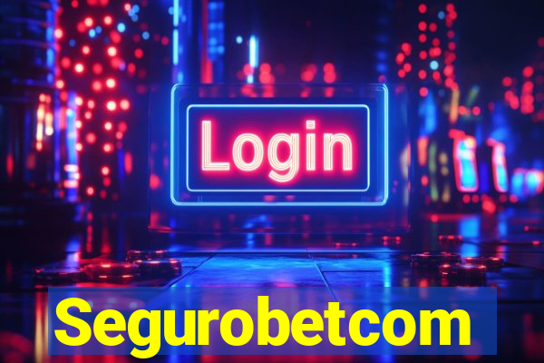 Segurobetcom