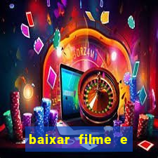 baixar filme e séries mp4