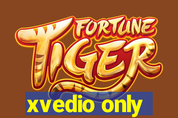 xvedio only