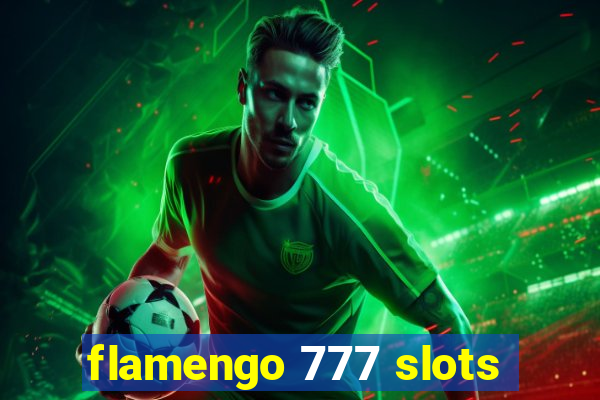 flamengo 777 slots