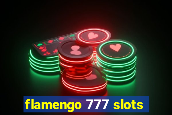 flamengo 777 slots