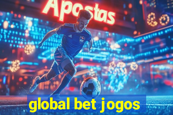 global bet jogos