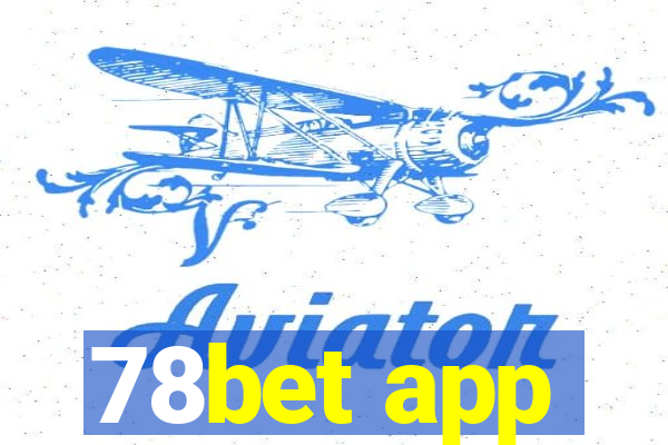 78bet app