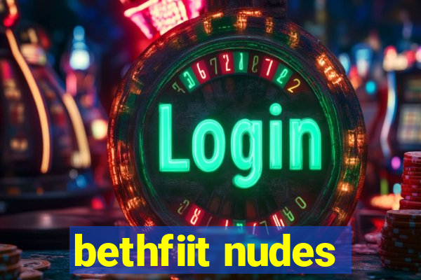 bethfiit nudes