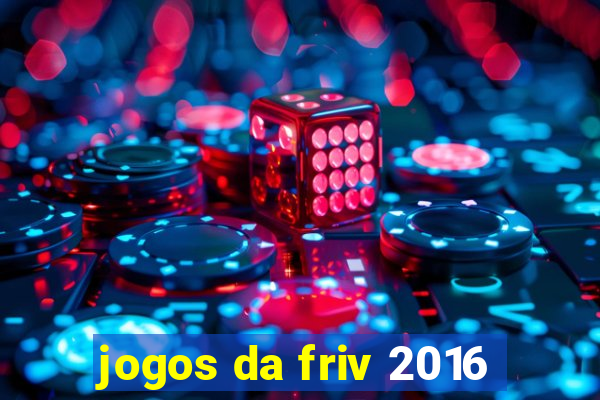 jogos da friv 2016