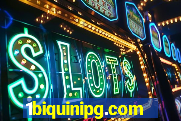 1biquinipg.com