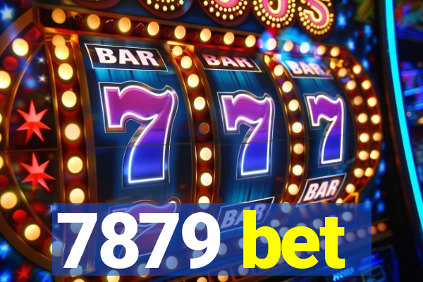 7879 bet