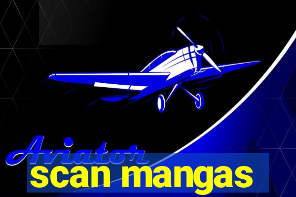 scan mangas
