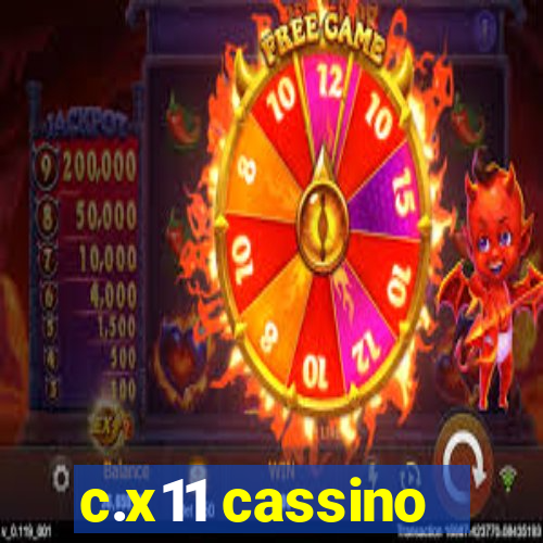 c.x11 cassino