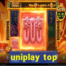 uniplay top