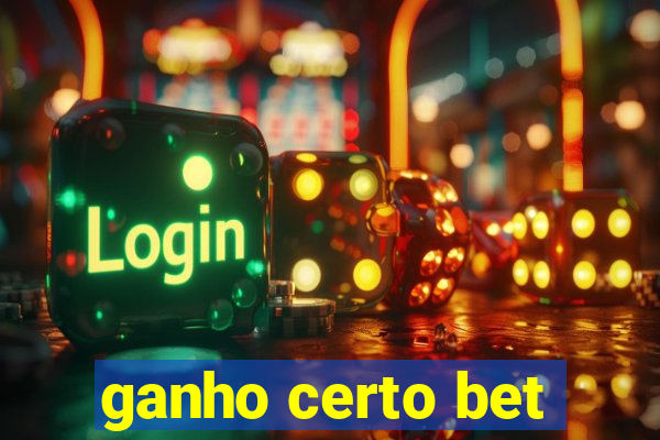 ganho certo bet