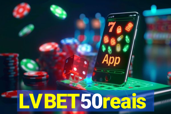 LVBET50reais